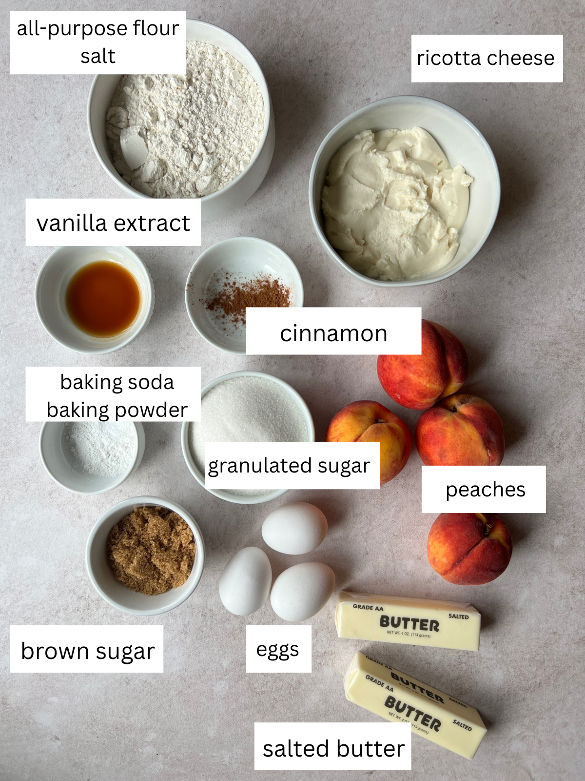 Ingredients for the peach upside down ricotta cake: 4 peaches, granulated sugar, 3 eggs, salted butter, brown sugar, baking powder, baking soda, salt, all-purpose flour, ricotta cheese, cinnamon, vanilla extract.